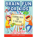 Brain Fun for Kids: Coloring Book for 9 Year Olds