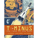 T-Minus: The Race to the Moon