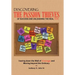 Discovering the Passion Thieves of Success and unleashing the real you: Tearing down the wall of average and moving beyond the ordinary