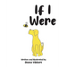 If I Were