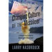 The Changing Culture of the Missileer: Is Perfection the Standard for Missile Launch Officers Today?