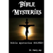 Bible Mysteries: Bible Mysteries SOLVED!