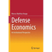 Defense Economics: An Institutional Perspective