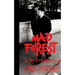 Mad Forest: A Play from Romania