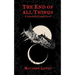 The End of All Things: A Labyrinth of Souls Novel