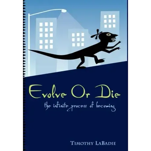 Evolve or Die