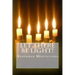 Let There Be Light!: Hanukkah Meditations