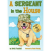 A Sergeant in the House