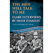 The Men Will Talk to Me: Clare Interviews by Ernie O'Malley