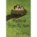 Falling From The Nest