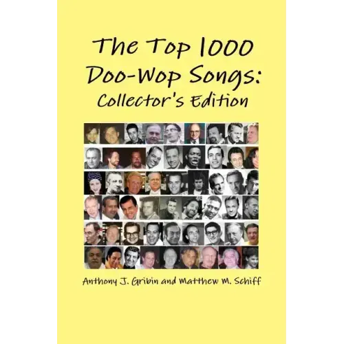 The Top 1000 Doo-Wop Songs: Collector's Edition