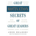 Great Motivation Secrets of Great Leaders (Pod)