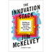The Innovation Stack: Building an Unbeatable Business One Crazy Idea at a Time