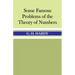 Some Famous Problems of the Theory of Numbers