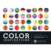 Color Inspirations: More Than 3,000 Innovative Palettes from the Colourlovers.com Community