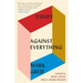 Against Everything: Essays