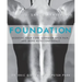 Foundation: Redefine Your Core, Conquer Back Pain, and Move with Confidence