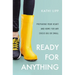 Ready for Anything: Preparing Your Heart and Home for Any Crisis Big or Small