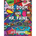 Mr. Doom and Mr. Paine