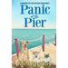 Panic at the Pier (A Whodunit Pet Cozy Mystery Series Book 1)