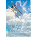 The Rapture and Return of The Lord Jesus Christ: Biblical Timeline Revealed