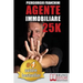 Agente Immobiliare 25K: Segreti e tecniche per diventare un venditore di successo e generare 25.000 al mese acquisendo e vendendo case