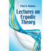 Lectures on Ergodic Theory