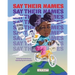 Say Their Names