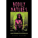 Bodily Natures: Science, Environment, and the Material Self