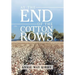 At the End of the Cotton Rows
