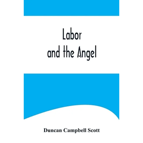Labor and the Angel