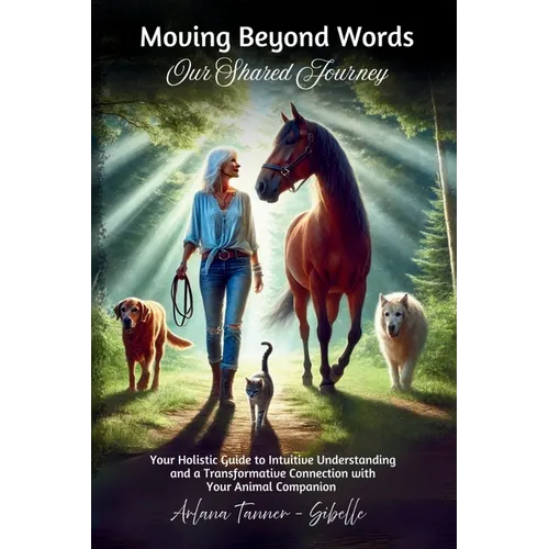 Moving Beyond Words: Our Shared Journey