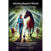 Moving Beyond Words: Our Shared Journey
