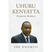 Uhuru Kenyatta: Promises Broken