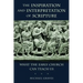 Inspiration and Interpretation of Scripture: What the Early Church Can Teach Us