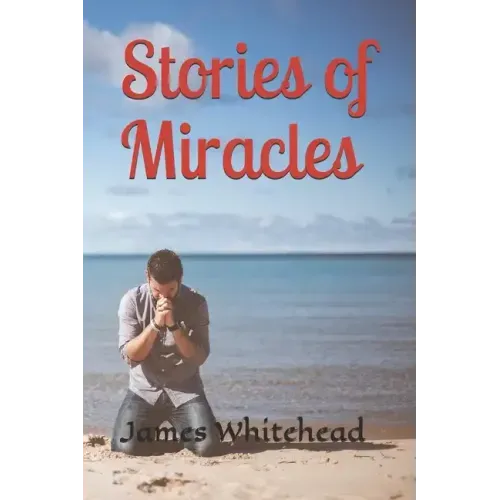 Stories of Miracles
