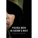 Young Men in Harm's Way
