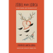 Zóbel Reads Lorca: Poetry, Painting, and Perlimplín in Love