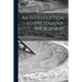 An Introduction to the Logic of the Sciences