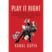 Play It Right: The Remarkable Story of a Gambler Who Beat the Odds on Wall Street