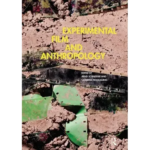 Experimental Film and Anthropology