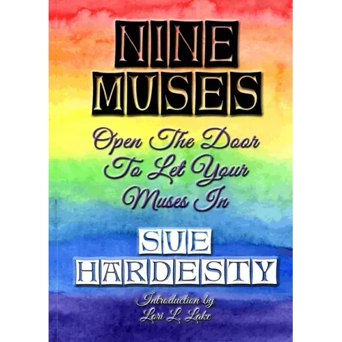 Nine Muses: Open the Door to Let Your Muses In