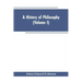 A History of Philosophy (Volume I)