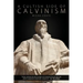 A Cultish Side of Calvinism