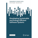 Developing Sustainable and Energy-Efficient Software Systems