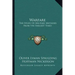Warfare: The Study of Military Methods from the Earliest Times