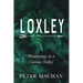 Loxley: Wanderings in a Curious Valley