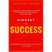 Mindset of Success - How Highly Successful People Think about Goal Setting - Learning from Famous Quotes to Plan Your Life like a Millionaire