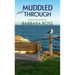 Muddled Through