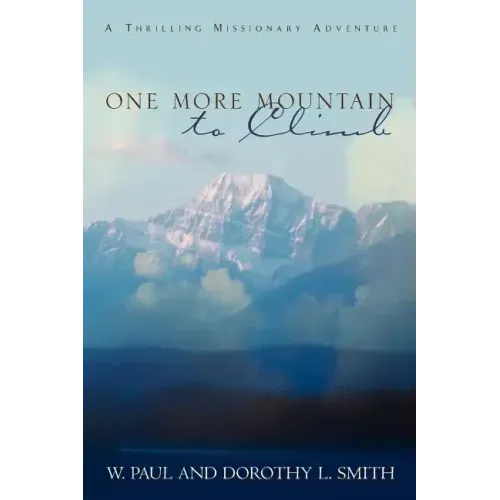 One More Mountain to Climb - Paperback